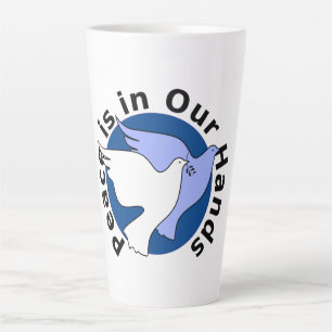 TAZA DE CAFÉ LATTE LA PAZ ESTÁ EN NUESTRAS MANOS