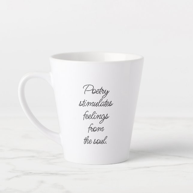 Taza De Café Latte La poesía estimula a Latte Mug (Izquierda)