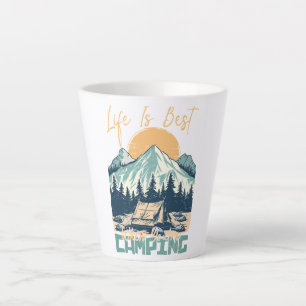 Taza De Café Latte La vida es mejor cuando estás acampando - la avent