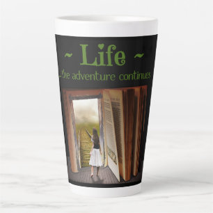 Taza De Café Latte La vida, la aventura continúa