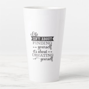 Taza De Café Latte la vida no se trata de encontrar a uno mismo, se t