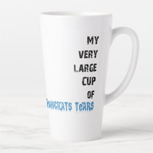 Taza De Café Latte Lágrimas de Demócratas