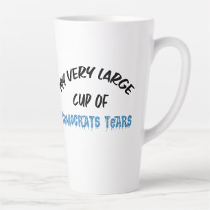 Taza De Café Latte Lágrimas de Demócratas