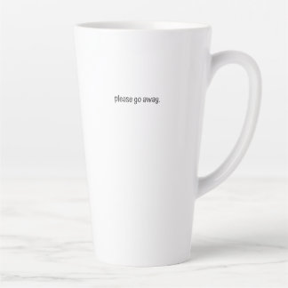 Taza De Café Latte Large Latte Mug - Please Go Away.