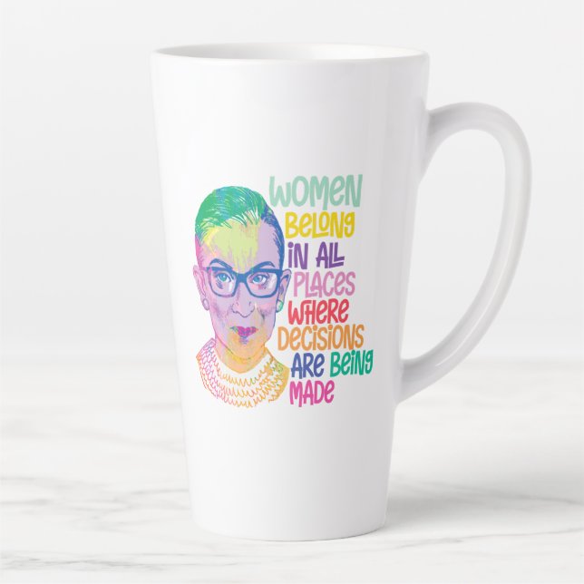 Taza De Café Latte Las Mujeres De Ruth Bader Ginsburg Pertenecen En T (Derecha)