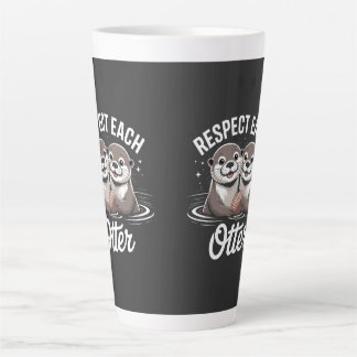 Taza De Café Latte Las nutrias se respetan entre sí Divertido