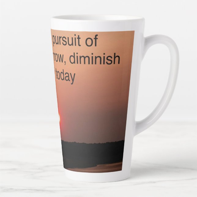 Taza De Café Latte Latte Cup Sunset with quote (Derecha)