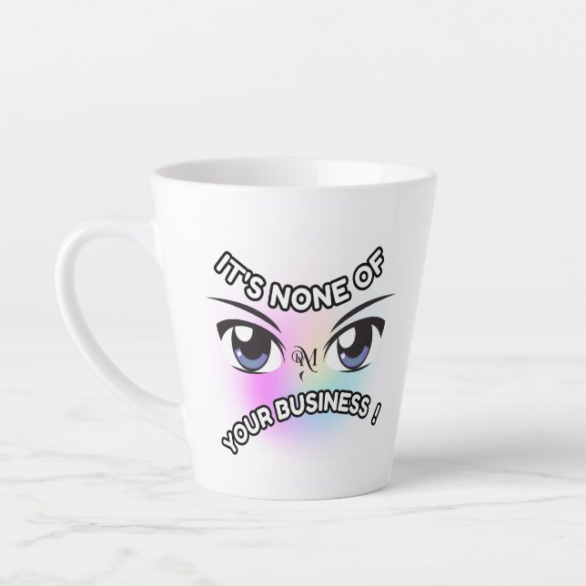 Taza De Café Latte Latte Mug 12oz : Ninguno tuyo (Izquierda)