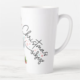 Taza De Café Latte Latte Mug Navidades Vibes