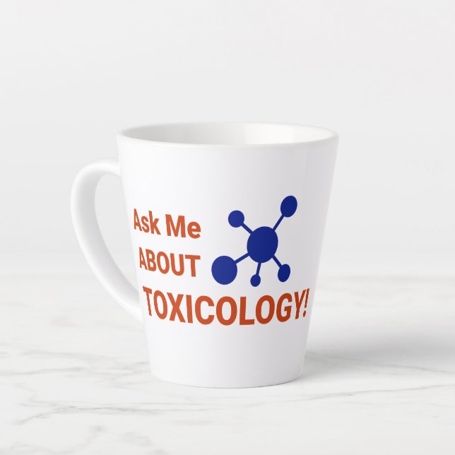 Taza De Café Latte Latte Mug - Pregúntame sobre Toxicología (Ángulo izquierdo)