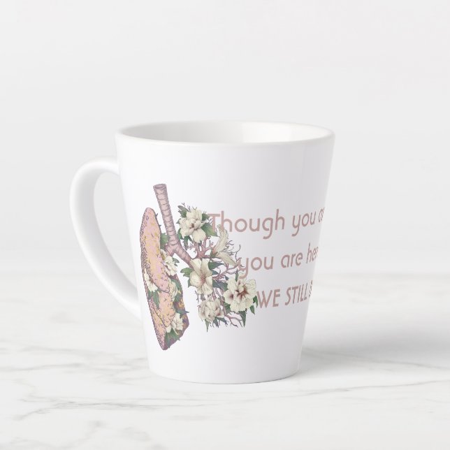 Taza De Café Latte Latte Mug, sobreviviente de trasplante de pulmón (Ángulo izquierdo)