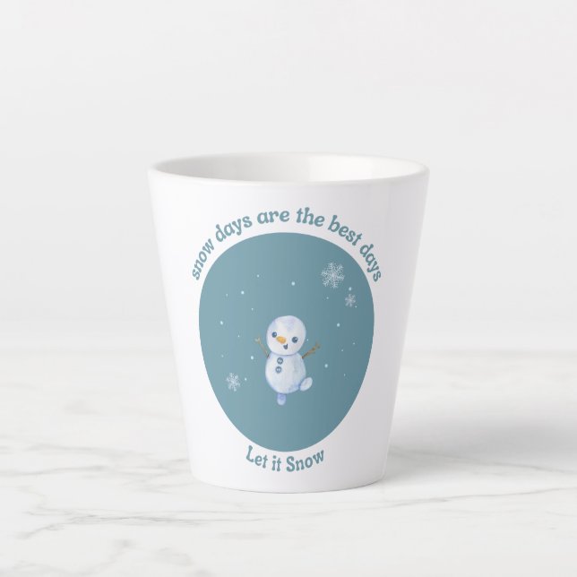 Taza De Café Latte Los días de nieve son los mejores días (Anverso)