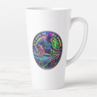 Taza De Café Latte Los Dj's Mantienen al Mundo Girando