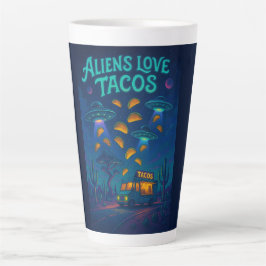 Taza De Café Latte Los extraterrestres aman los tacos