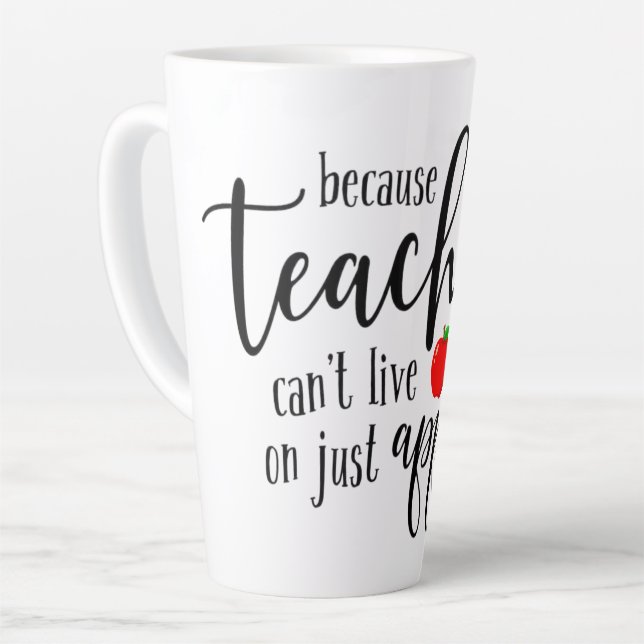 Taza De Café Latte Los profesores no pueden vivir solo con manzanas l (Ángulo izquierdo)