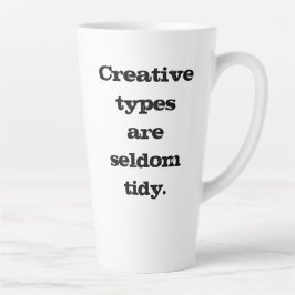Taza De Café Latte Los tipos creativos rara vez son mareados