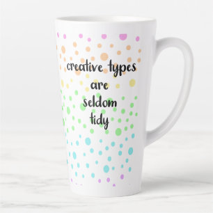 Taza De Café Latte Los tipos creativos rara vez son martillos arcoiri
