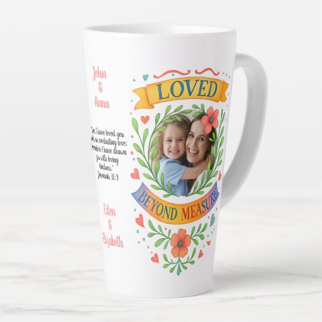Taza De Café Latte Loved Beyond Measure - Custom Photo & Text Floral (Ángulo derecho)