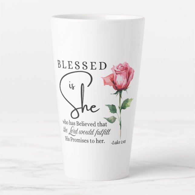 Taza De Café Latte Luke 1:45 Bendita es su flor Rosa (Anverso)