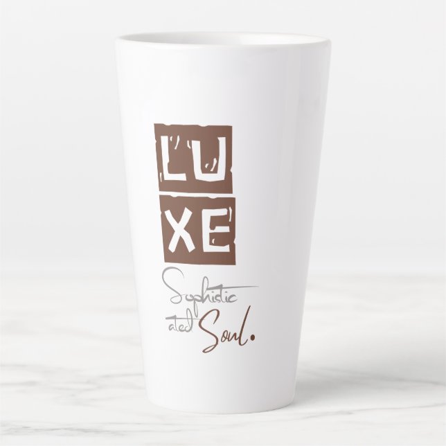 Taza De Café Latte LUXE Sophisticated Soul (Anverso)