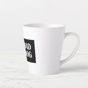 Taza De Café Latte Mad Dog Cup