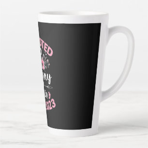 Taza De Café Latte Madre Arte Ascendida a Niñera de Nuevo 2023 Flor