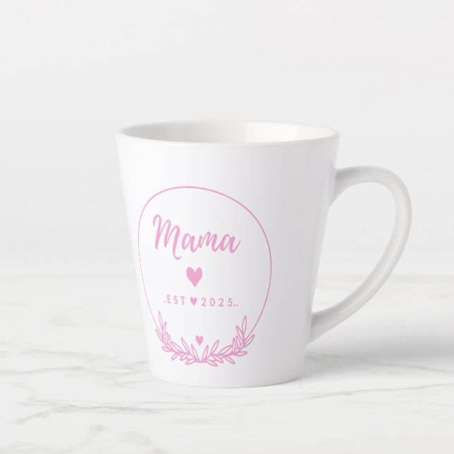 Taza De Café Latte Mama Est.2025 shirt -Mother gift Pink Minimal -  (Derecha)