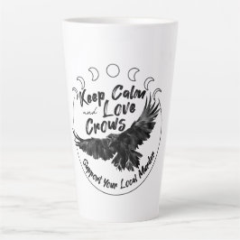 Taza De Café Latte Mantener la calma y amar a los cuervos lata mug