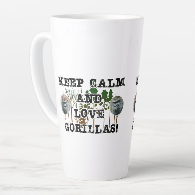 Taza De Café Latte "Mantengan la calma y amen a los gorilas (Ángulo izquierdo)