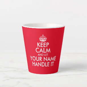 Taza De Café Latte Mantengan la calma y déjenlo manejar el humor de 