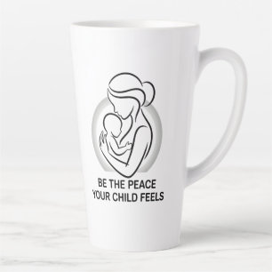 Taza De Café Latte Mantra minimalista para madre y bebé tranquilos