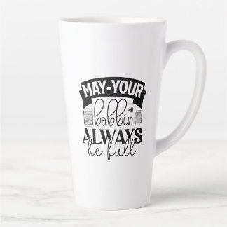 Taza De Café Latte Mat tu bobina siempre lleno