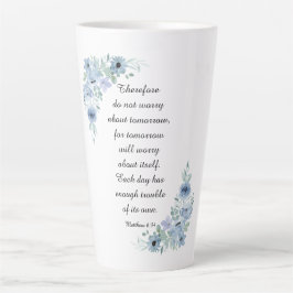 Taza De Café Latte Mateo 6:34 No te preocupes por la flor de color az