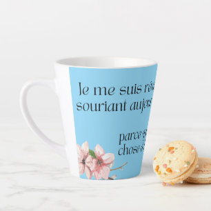 Taza De Café Latte Me desperté sonriendo hoy