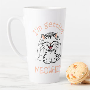 Taza De Café Latte ¡Me estoy casando con un gato!