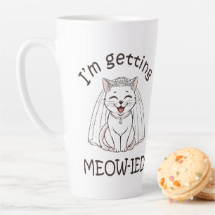 Taza De Café Latte ¡Me estoy casando con un gato!