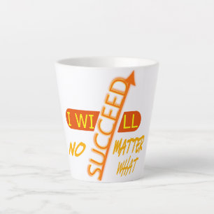 Taza De Café Latte Me motivaré para tener éxito sin importar nada