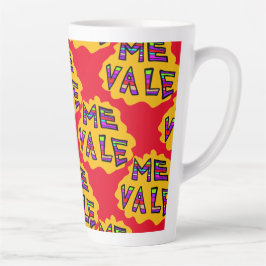 Taza De Café Latte Me vale mug