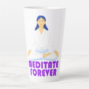Taza De Café Latte Meditar para siempre
