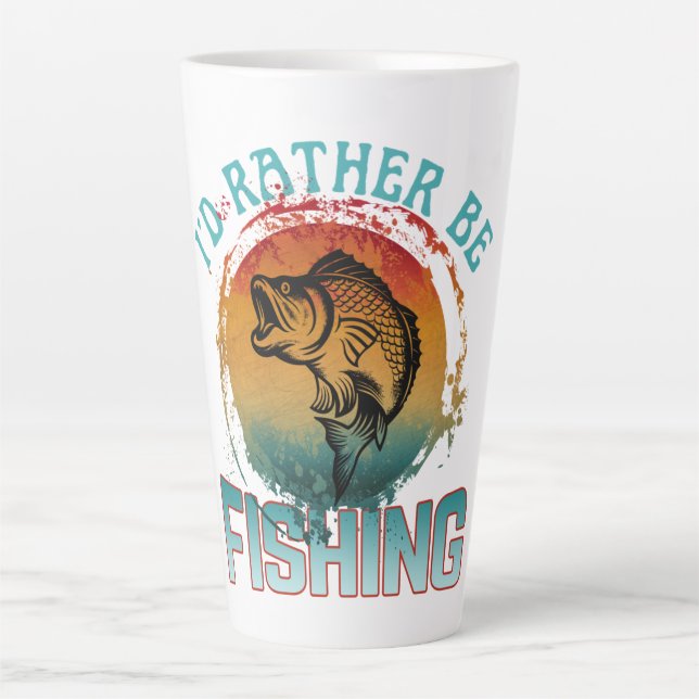 Taza De Café Latte mejor estaría pescando (Anverso)