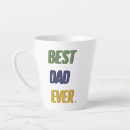 Taza De Café Latte Mejor Papá del Mundo Feliz Día del Padre Feliz Cum