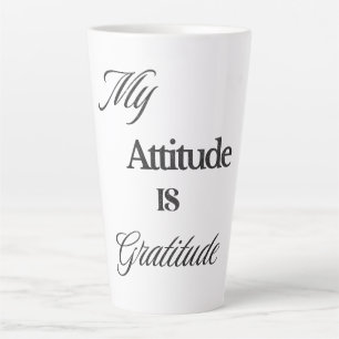 Taza De Café Latte Mi actitud es Gratitude Latte Mug