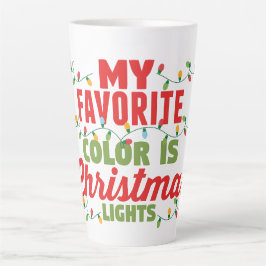 Taza De Café Latte Mi Color Favorito Son Las Luces Navidades