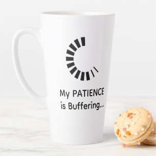 Taza De Café Latte Mi Paciencia Está Amortiguando Latte - Gracioso Ca