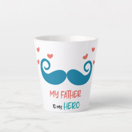 Taza De Café Latte mi papá es mi héroe Latte Mug