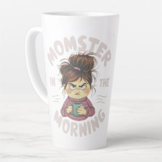 Taza De Café Latte Momster in the Morning Funny Mom hilarous coffee