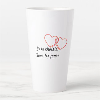 Taza De Café Latte Mug romantique minimaliste – Je te choisis. Tous l