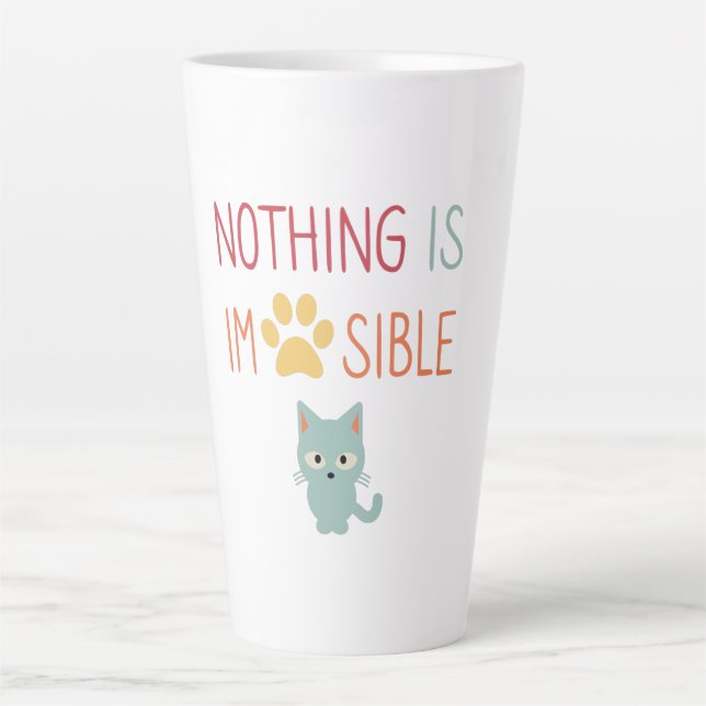 Taza De Café Latte Nada es imposible (improbable) gato lindo Latte (Anverso)