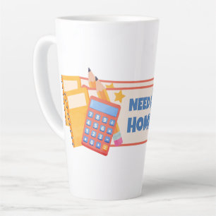 Taza De Café Latte ¿Necesitas Ayuda Con El Trabajo Doméstico?