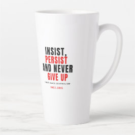 Taza De Café Latte Never Give Up Two-Tone Mug
